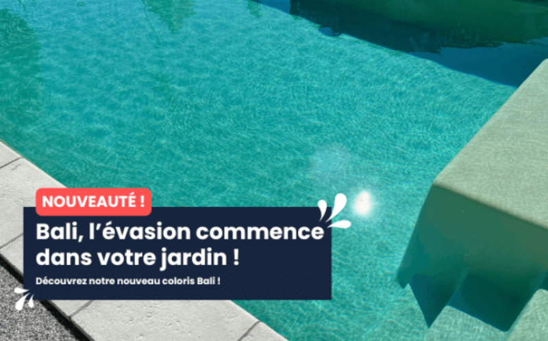 NOUVEAUTE  DE L'AUTOMNE : BALI – La teinte d’un ailleurs, signé Cocktail Piscine.