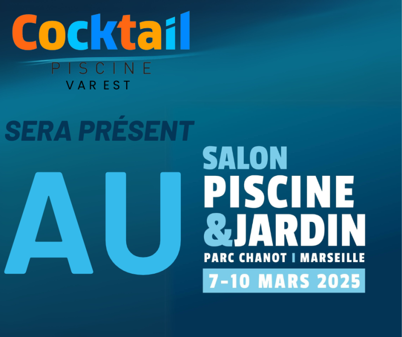 Date Salon de la piscine et du jardin exposant piscine spécialisé dans la piscine coque polyester pisciniste basé dans le var au salon de la piscine et du jardin à Marseille du 7 au 10 mars 2025